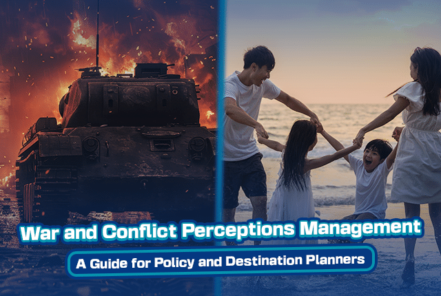 War conflict Tourism perception managment